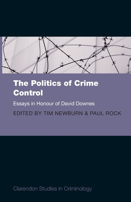 The Politics of Crime Control