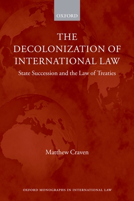 The Decolonization of International Law