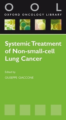 Systemic Treatment of Non-Small Cell Lung Cancer