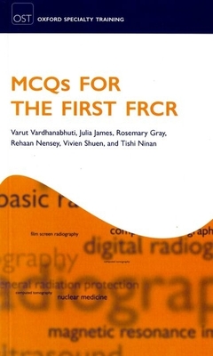 MCQs for the First FRCR