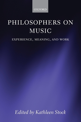 Philosophers on Music