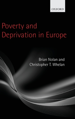 Poverty and Deprivation in Europe