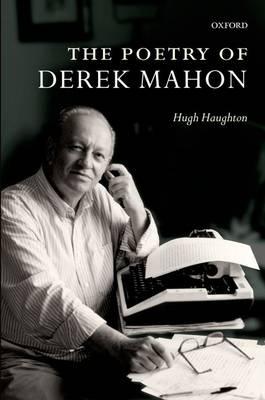 The Poetry of Derek Mahon