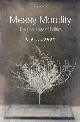 Messy Morality