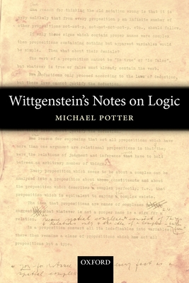 Wittgenstein's Notes on Logic