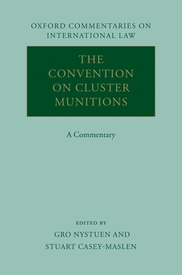 The Convention on Cluster Munitions