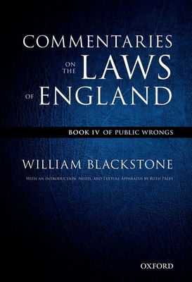 The Oxford Edition of Blackstone's: Commentaries on the Laws of England