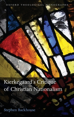 Kierkegaard's Critique of Christian Nationalism