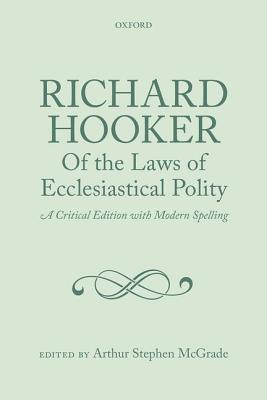 Richard Hooker, Of the Laws of Ecclesiastical Polity