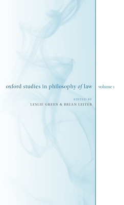 Oxford Studies in Philosophy of Law: Volume 1