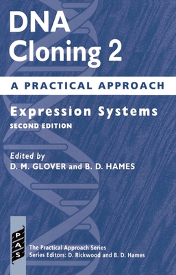 DNA Cloning 2: A Practical Approach