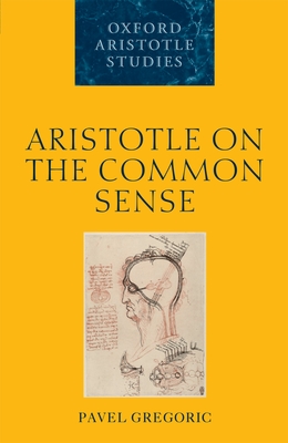 Aristotle on the Common Sense