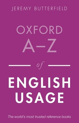 Oxford A-Z of English Usage