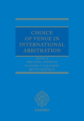 Choice of Venue in International Arbitration