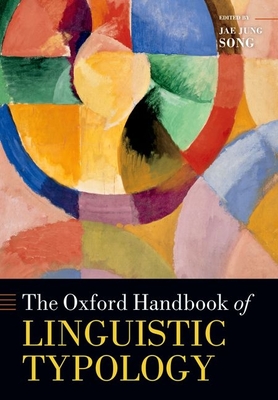 The Oxford Handbook of Linguistic Typology