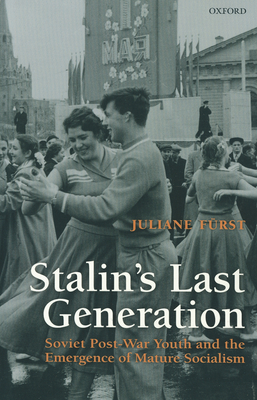 Stalin's Last Generation