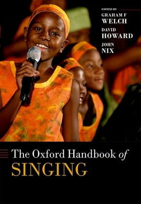 The Oxford Handbook of Singing