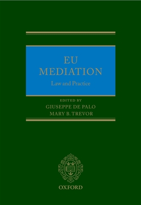 EU Mediation Law and Practice