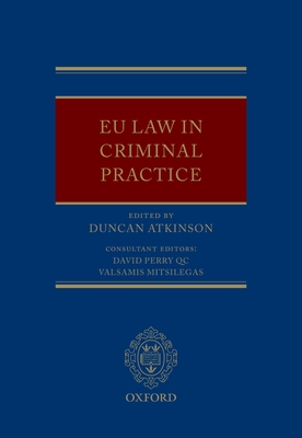 EU Law in Criminal Practice