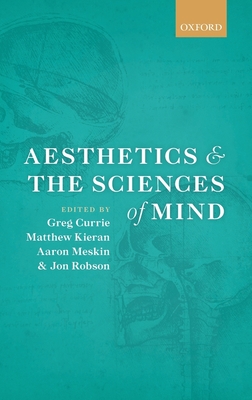 Aesthetics and the Sciences of Mind