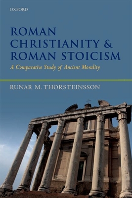 Roman Christianity and Roman Stoicism