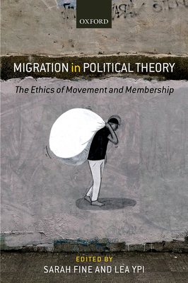 Migration in Political Theory