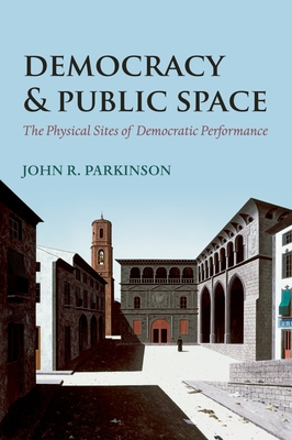 Democracy and Public Space