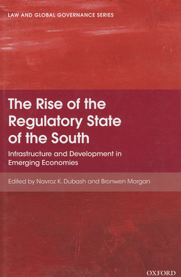 The Rise of the Regulatory State of the South