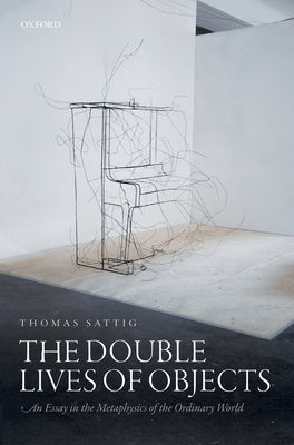 The Double Lives of Objects