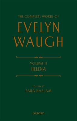 Complete Works of Evelyn Waugh: Helena