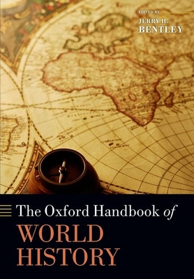 The Oxford Handbook of World History