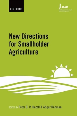 New Directions for Smallholder Agriculture