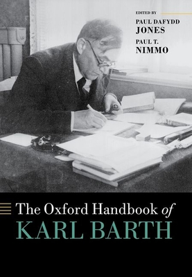 The Oxford Handbook of Karl Barth