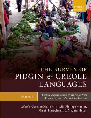 The Survey of Pidgin and Creole Languages