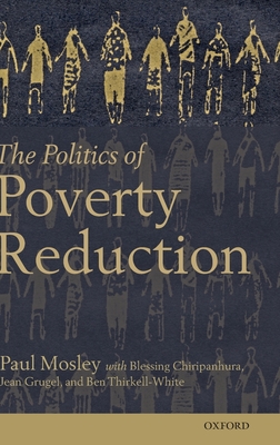 The Politics of Poverty Reduction