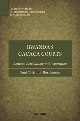 Rwanda's Gacaca Courts