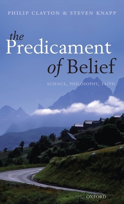 The Predicament of Belief