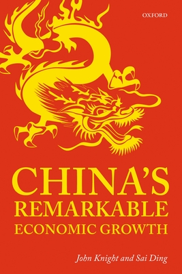 China''s Remarkable Economic Growth