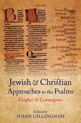 Jewish and Christian Approaches to the Psalms