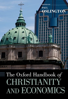 The Oxford Handbook of Christianity and Economics