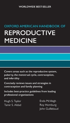 Oxford American Handbook of Reproductive Medicine