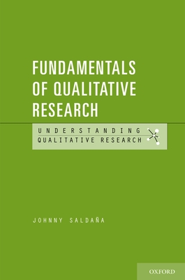 Fundamentals of Qualitative Research