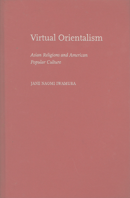 Virtual Orientalism