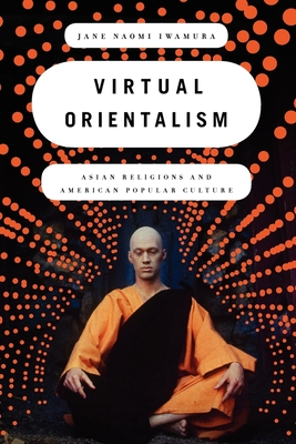 Virtual Orientalism