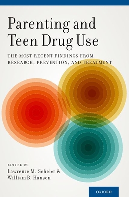 Parenting and Teen Drug Use