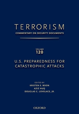 Terrorism: Commentary on Security Documents Volume 120