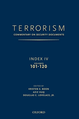 TERRORISM: COMMENTARY ON SECURITY DOCUMENTS INDEX IV