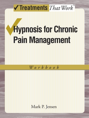 Hypnosis for Chronic Pain Management