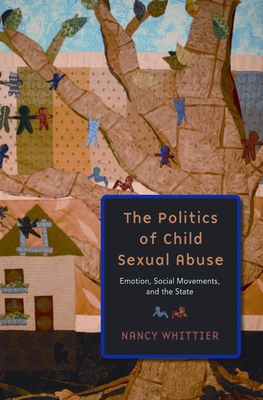 The Politics of Child Sexual Abuse