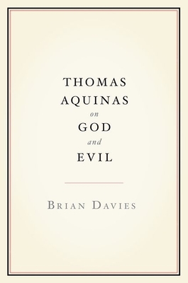 Thomas Aquinas on God and Evil